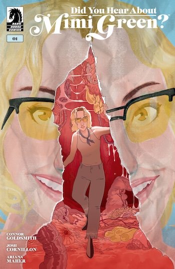 CONNOR GOLDSMITH, HOST OF THE CRITICALLY ACCLAIMED PODCAST CEREBRO, MAKES HIS COMICS DEBUT WITH DID YOU HEAR ABOUT MIMI GREEN?, CO-CREATED WITH GLAAD MEDIA AWARD—WINNING ARTIST, JOSH CORNILLON