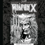 Deluxe reprint of classic Marvel Comics storyline "Weapon X" available for preorder from Dark Horse Books