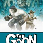 ERIC POWELL’S THE GOON LIBRARY EDITION RETURNS TO PRINT STARTING MARCH 2027